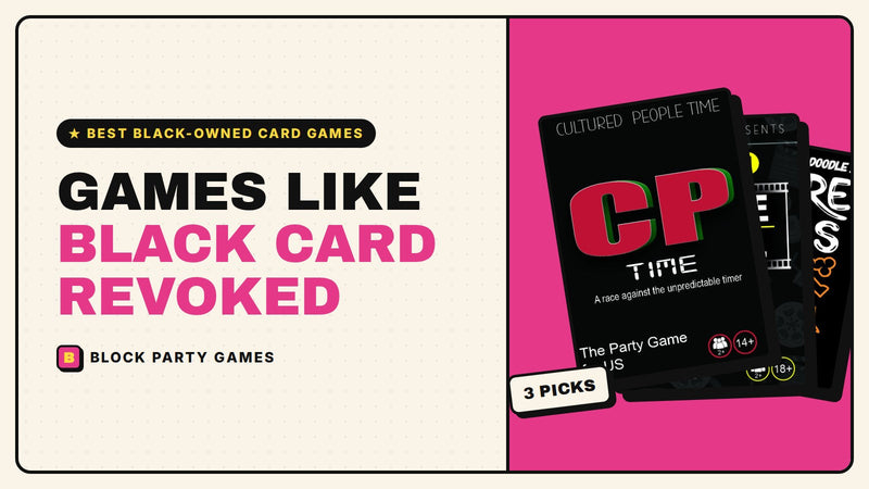 Games Like Black Card Revoked: Best Black-Owned Card Games